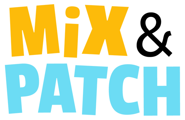 Mix & Patch